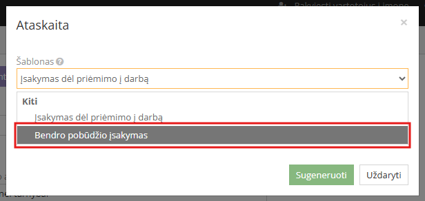 Bendro pobūdžio šablono pasirinkimas įsakymo spausdinimui
